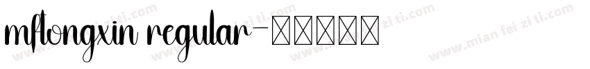mftongxin regular字体转换